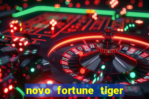 novo fortune tiger 2 demo